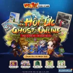 【🔥 Event | HỒI ỨC GHOST ONLINE】- Check-in hiện tại - Kể chuyện năm xưa